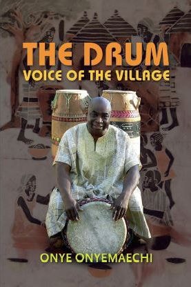 The Drum: Voice of the Village book
